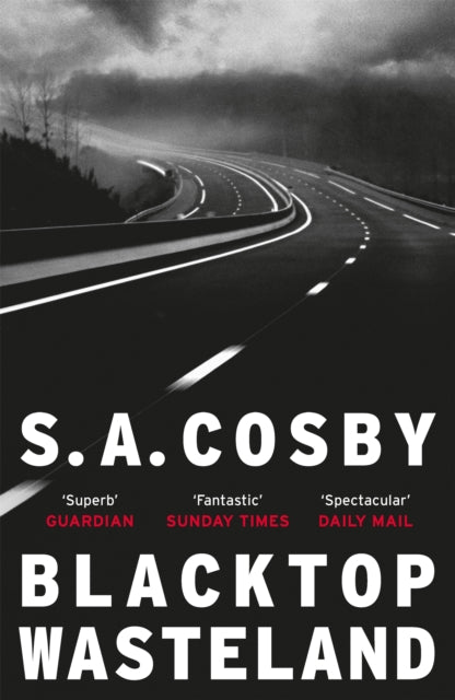 Blacktop Wasteland : the acclaimed and award-winning crime hit of the year - 9781472273758