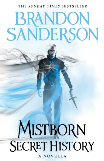 Mistborn: Secret History - 9781473225046