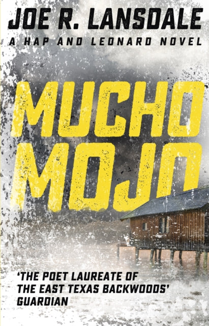 Mucho Mojo : Hap and Leonard Book 2 - 9781473633506