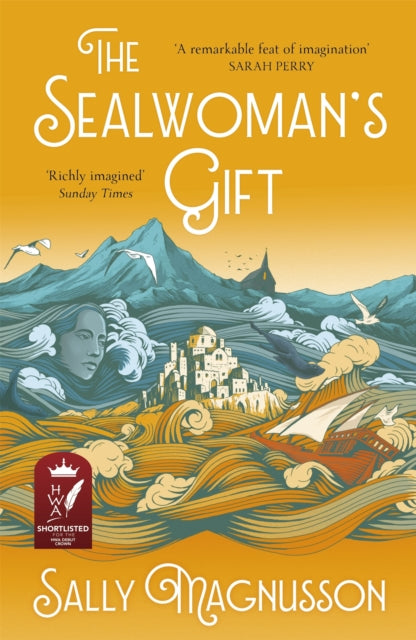 The Sealwoman's Gift : the Zoe Ball book club novel of 17th century Iceland - 9781473638983