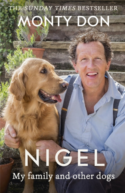 Nigel : my family and other dogs - 9781473641716