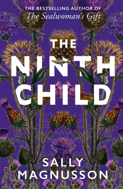 The Ninth Child : The new novel from the author of The Sealwoman's Gift - 9781473696624