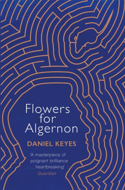 Flowers For Algernon : A Modern Literary Classic - 9781474605731