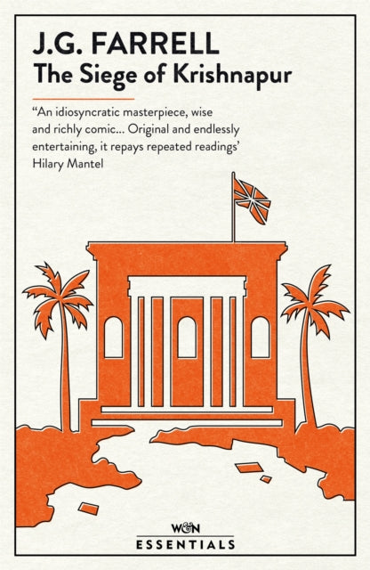 The Siege Of Krishnapur : Winner of the Booker Prize - 9781474613965