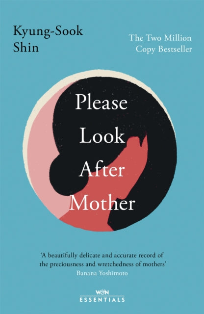 Please Look After Mother : The million copy Korean bestseller - 9781474621687