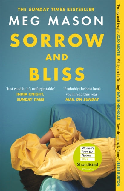 Sorrow and Bliss : Shortlisted for the Women's Prize for Fiction 2022 - 9781474622998