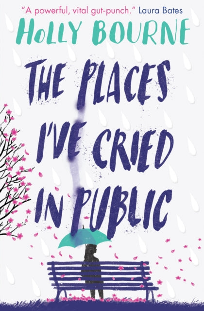 The Places I've Cried in Public - 9781474949521