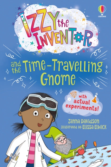 Izzy the Inventor and the Time Travelling Gnome - 9781474999793