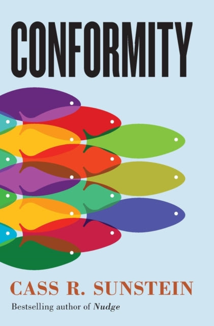 Conformity : The Power of Social Influences - 9781479867837