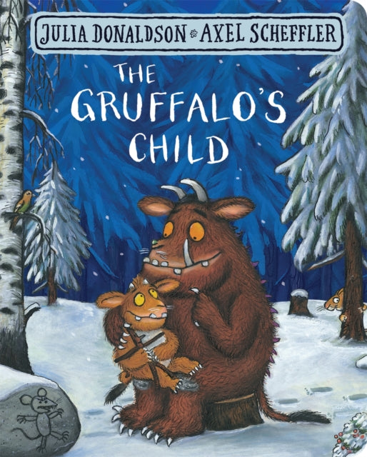 The Gruffalo's Child - 9781509830404