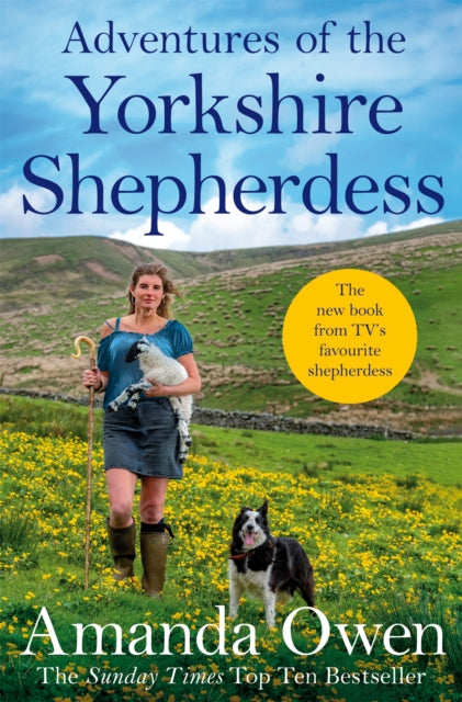 Adventures Of The Yorkshire Shepherdess - 9781509852697