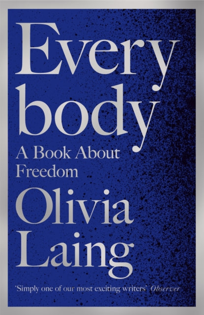 Everybody : A Book About Freedom - 9781509857111