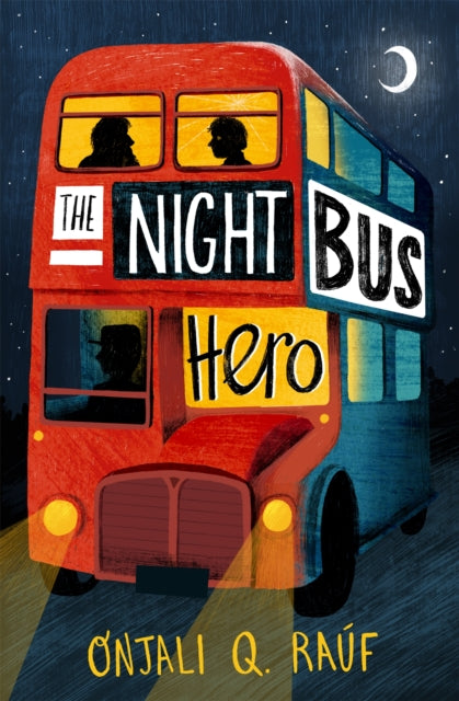 The Night Bus Hero - 9781510106772