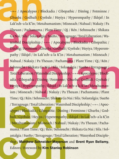 An Ecotopian Lexicon - 9781517905903