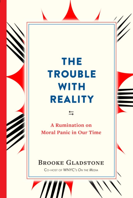 The Trouble with Reality - 9781523502387