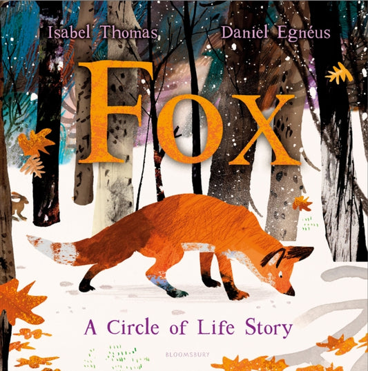 Fox : A Circle of Life Story - 9781526600776