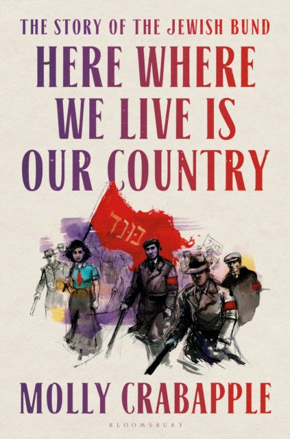 Here Where We Live Is Our Country : The instant New York Times bestseller - 9781526628893
