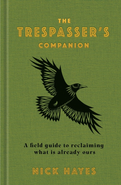 The Trespasser's Companion - 9781526646453