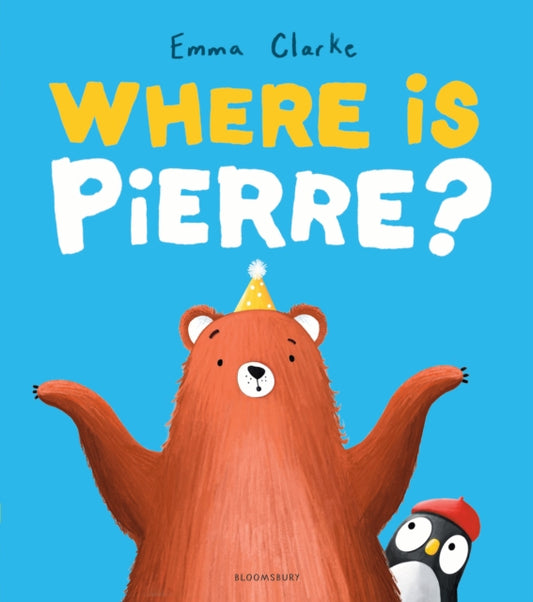 Where is Pierre? : A dazzlingly sweet and funny search-and-find adventure! - 9781526687203