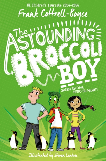 The Astounding Broccoli Boy - 9781529008807