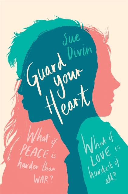 Guard Your Heart - 9781529041675