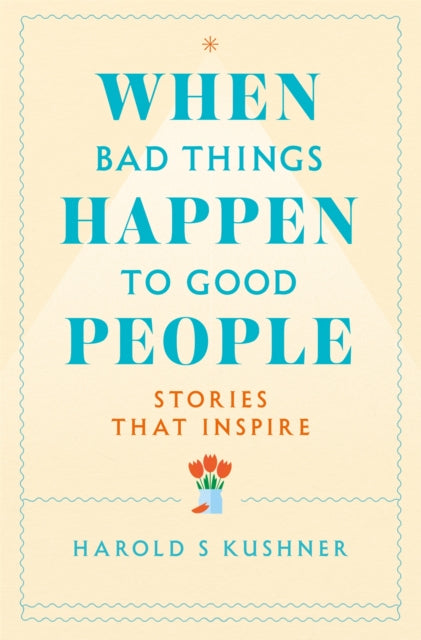 When Bad Things Happen to Good People - 9781529060386