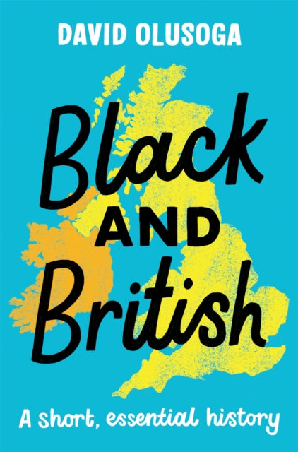 Black and British: A short, essential history - 9781529063394