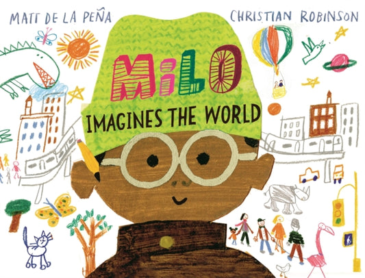 Milo Imagines The World - 9781529066326