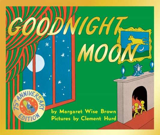 Goodnight Moon : 75th Anniversary Edition - 9781529090789