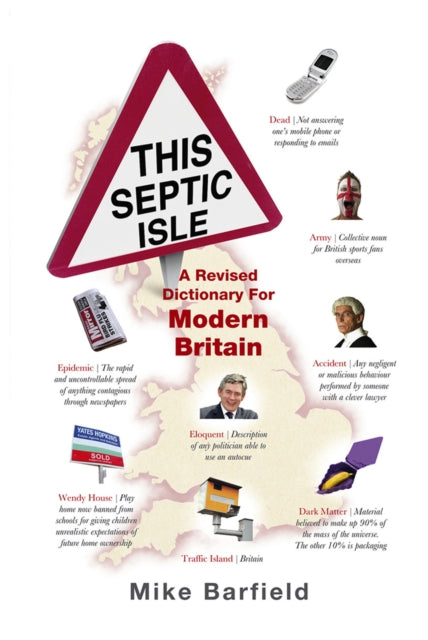This Septic Isle : A revised dictionary for modern Britain-9781529103953