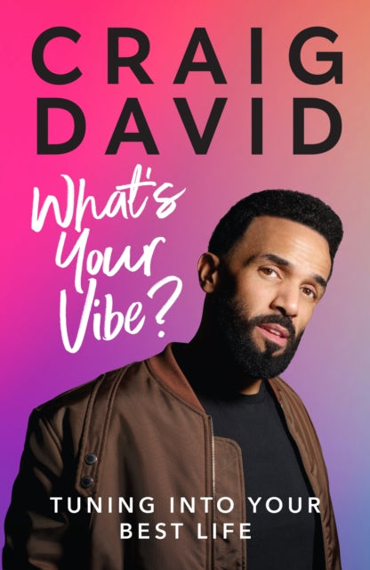 What’s Your Vibe? : Tuning into your best life - 9781529109726