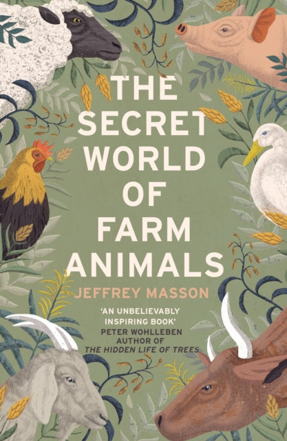 The Secret World of Farm Animals - 9781529111026