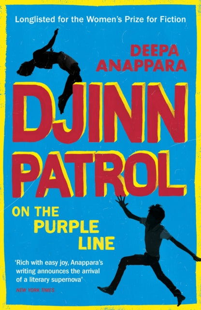 Djinn Patrol on the Purple Line : Discover the immersive novel longlisted for the Women's Prize 2020 - 9781529111538