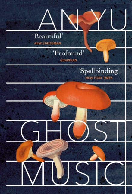 Ghost Music : From the author of the stylish cult hit Braised Pork - 9781529112177