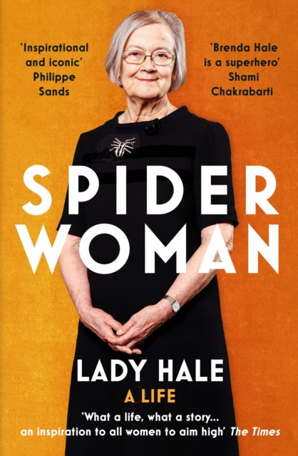 Spider Woman : A Life - by the former President of the Supreme Court - 9781529114041