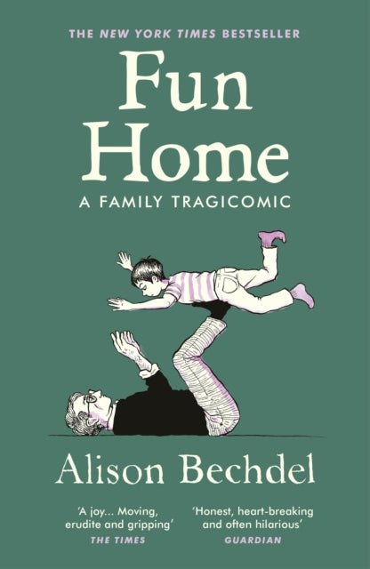 Fun Home : A Family Tragicomic - 9781529116168