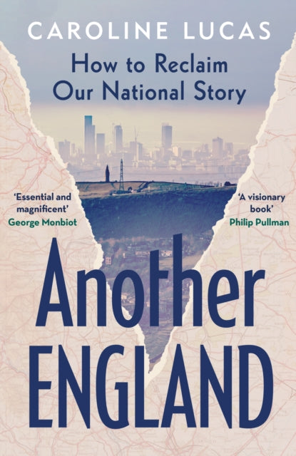 Another England : How to Reclaim Our National Story - 9781529153064