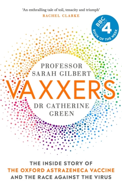 Vaxxers : A Pioneering Moment in Scientific History - 9781529369854