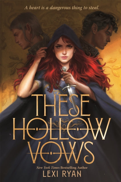 These Hollow Vows : the seductive, action-packed New York Times bestselling fantasy - 9781529376951