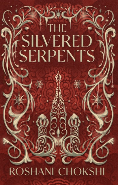 The Silvered Serpents : The sequel to the New York Times bestselling The Gilded Wolves - 9781529399158