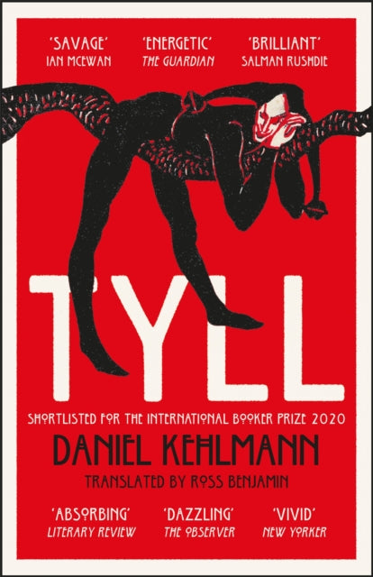 Tyll : Shortlisted for the International Booker Prize 2020 - 9781529403671