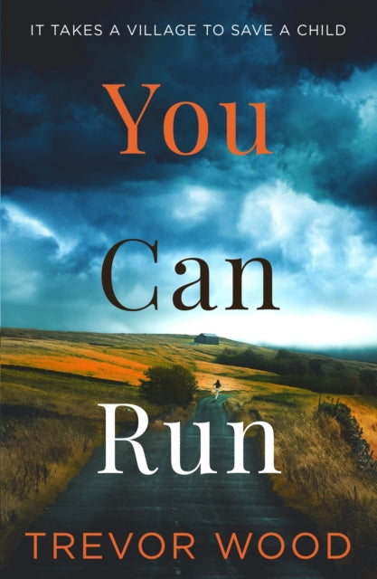 You Can Run : Propulsive, atmospheric standalone thriller - 9781529414868