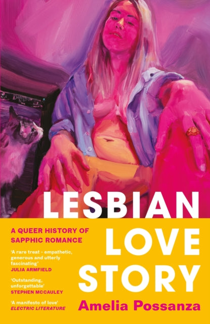 Lesbian Love Story : A Queer History of Sapphic Romance - 9781529910872