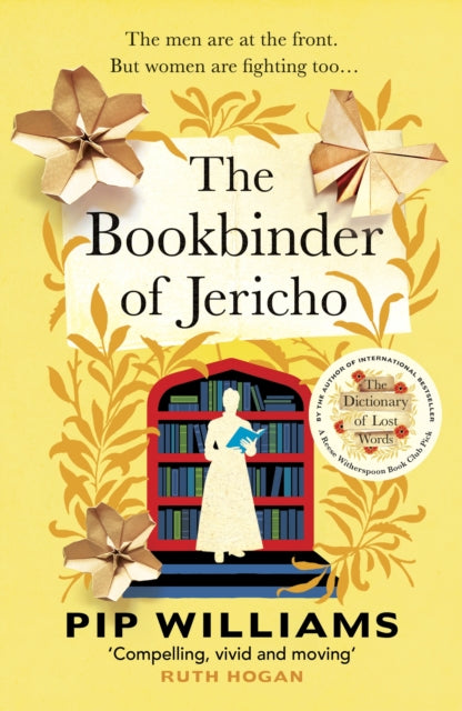 The Bookbinder of Jericho : From the author of Reese Witherspoon Book Club Pick The Dictionary of Lost Words - 9781529921304