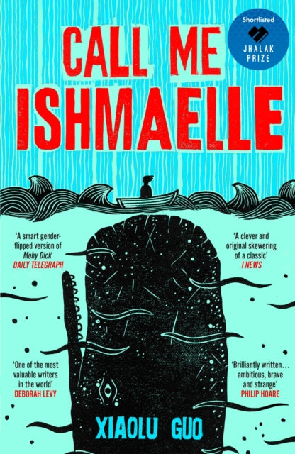 Call Me Ishmaelle - 9781529929997