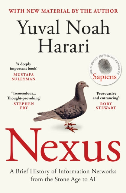 Nexus : A Brief History of Information Networks from the Stone Age to AI - 9781529933611