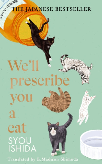 We'll Prescribe You a Cat - 9781529936711