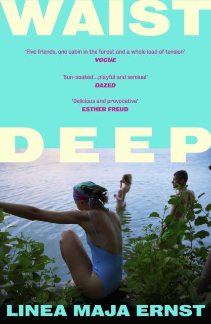 Waist Deep - 9781529954388
