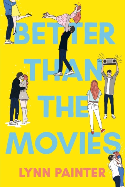 Better Than the Movies - 9781534467637