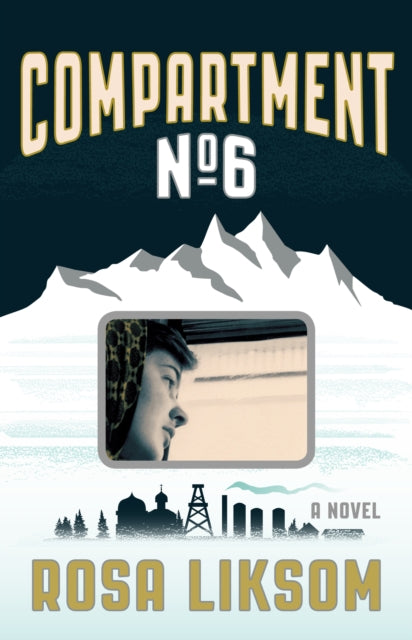 Compartment No.6 : A Novel - 9781555977474